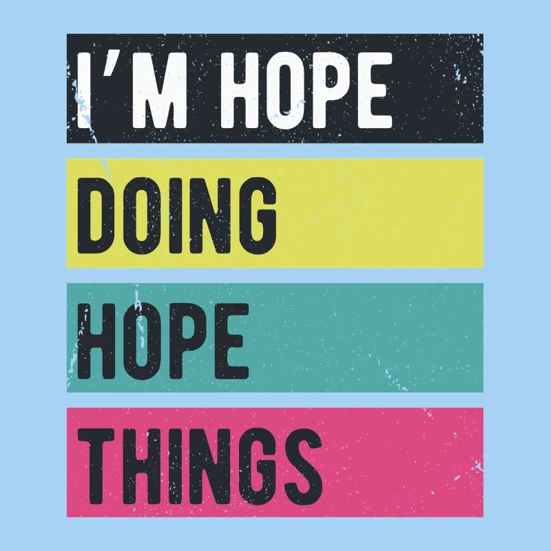 I’m Hope Doing Hope Things Retro Colors