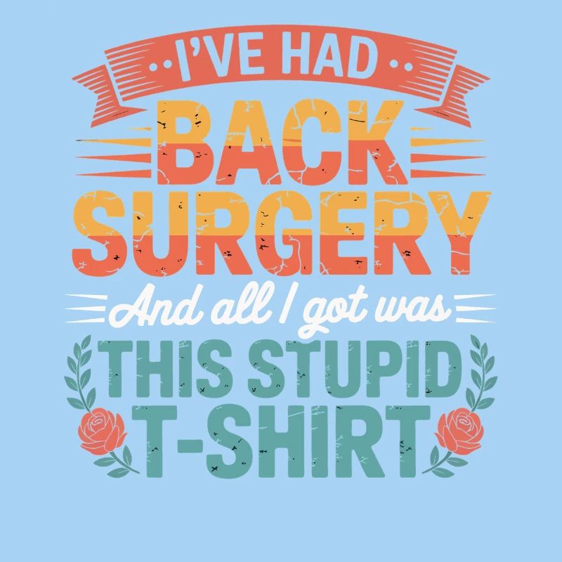 Back Surgery Saying TShirt