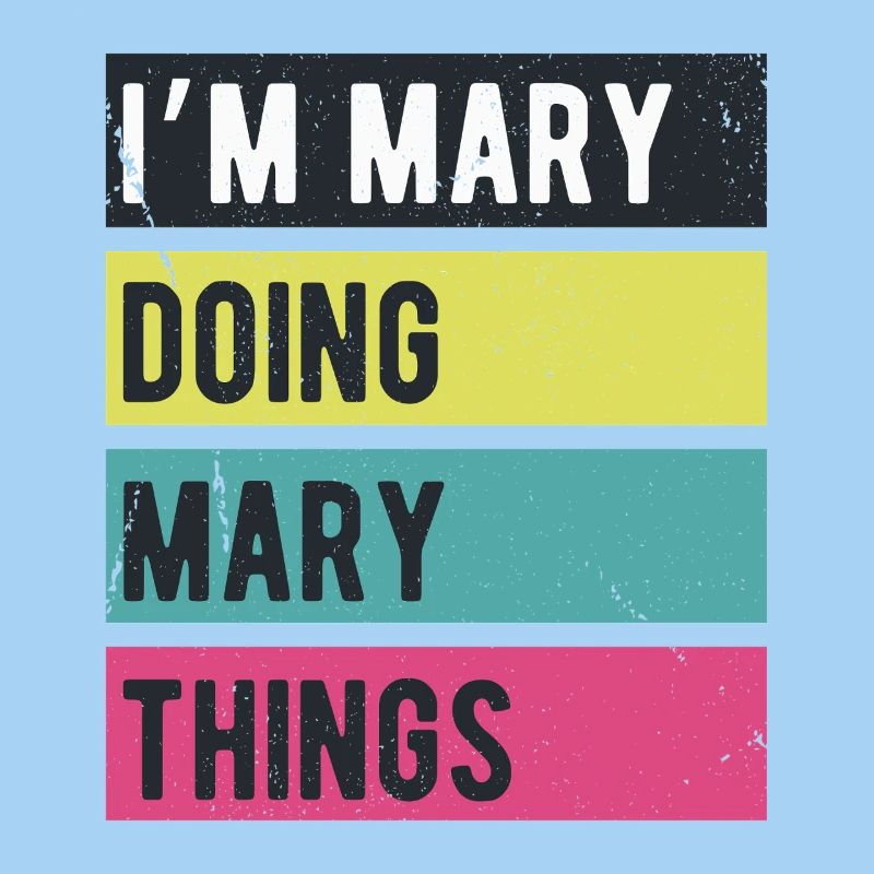 I’m Mary Doing Mary Things Retro Colors