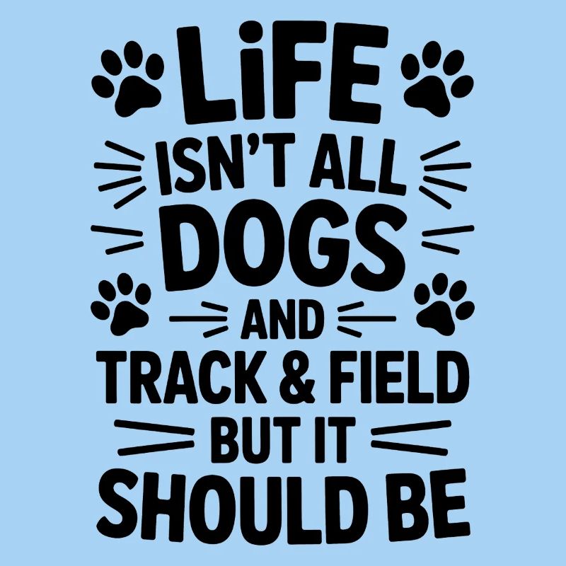 Athletics Saying Dog Athletics Gift