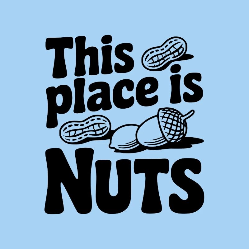 This Place is Nuts