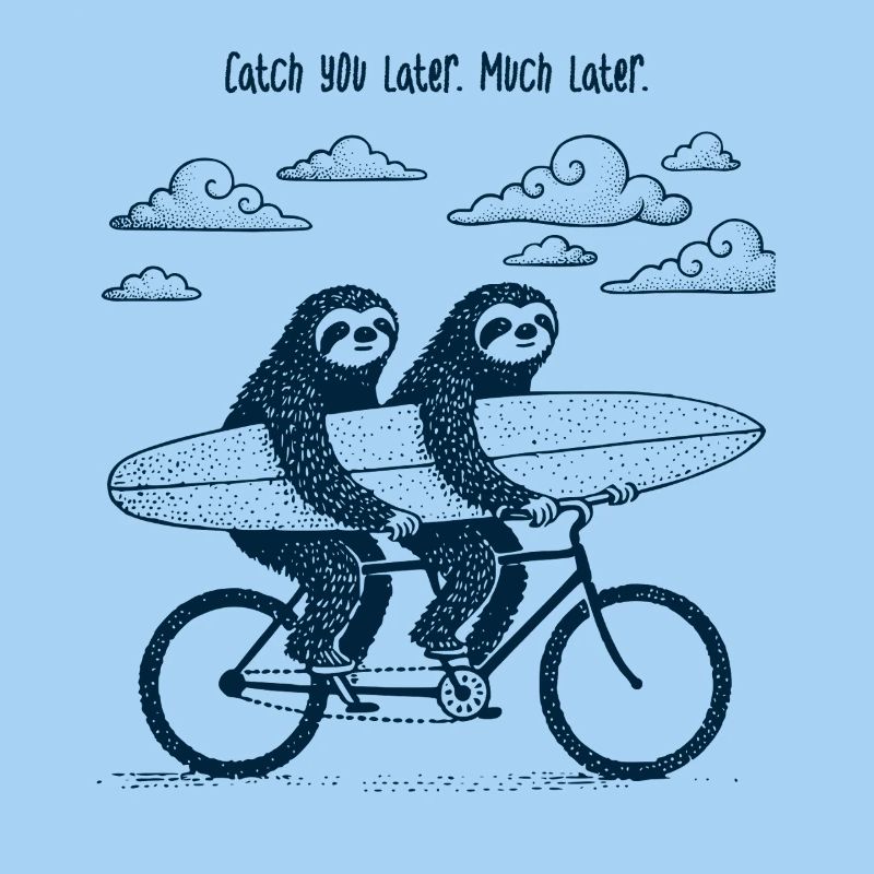 À plus tard, bien plus tard... Paresseux tandem