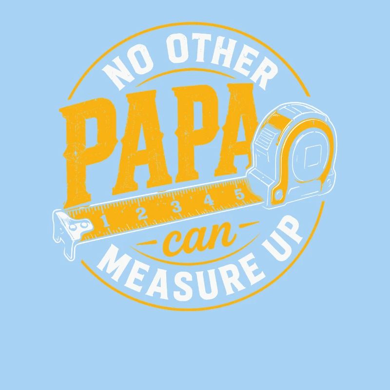 Dad Tape Measure Logo – No Equal