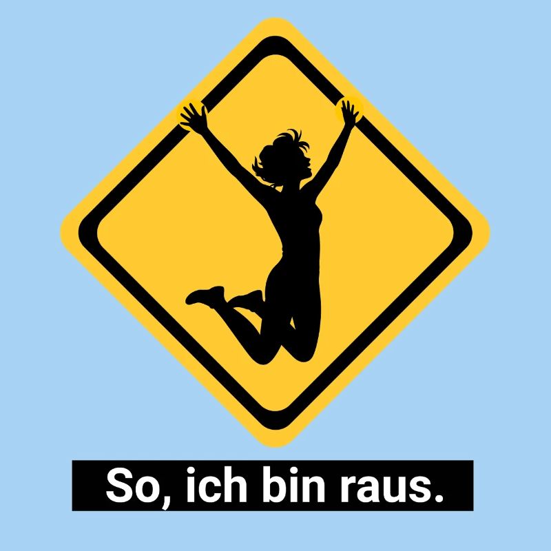 So, ich bin raus.