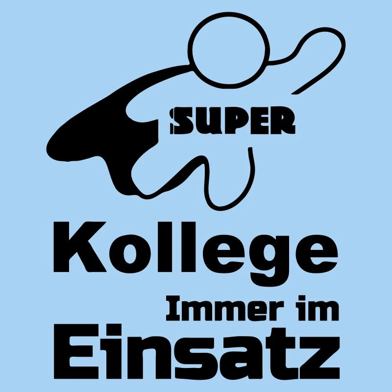 Super Kollege Geschenk