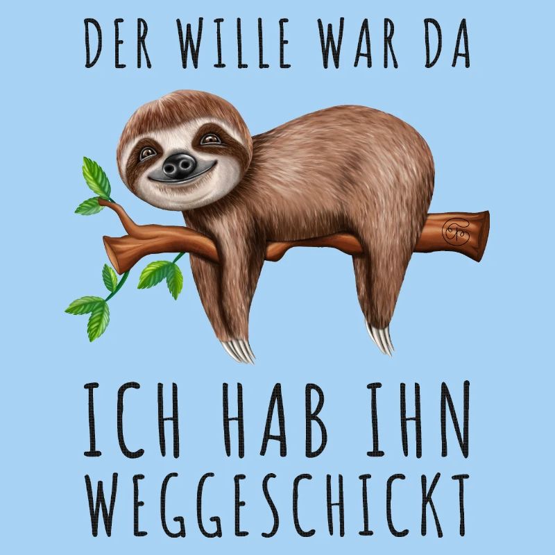 Faultier Sarkasmus Morgenmuffel Langschläfer