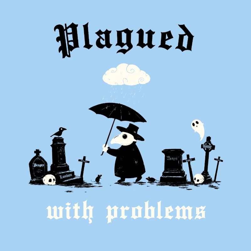 Plagued with problems