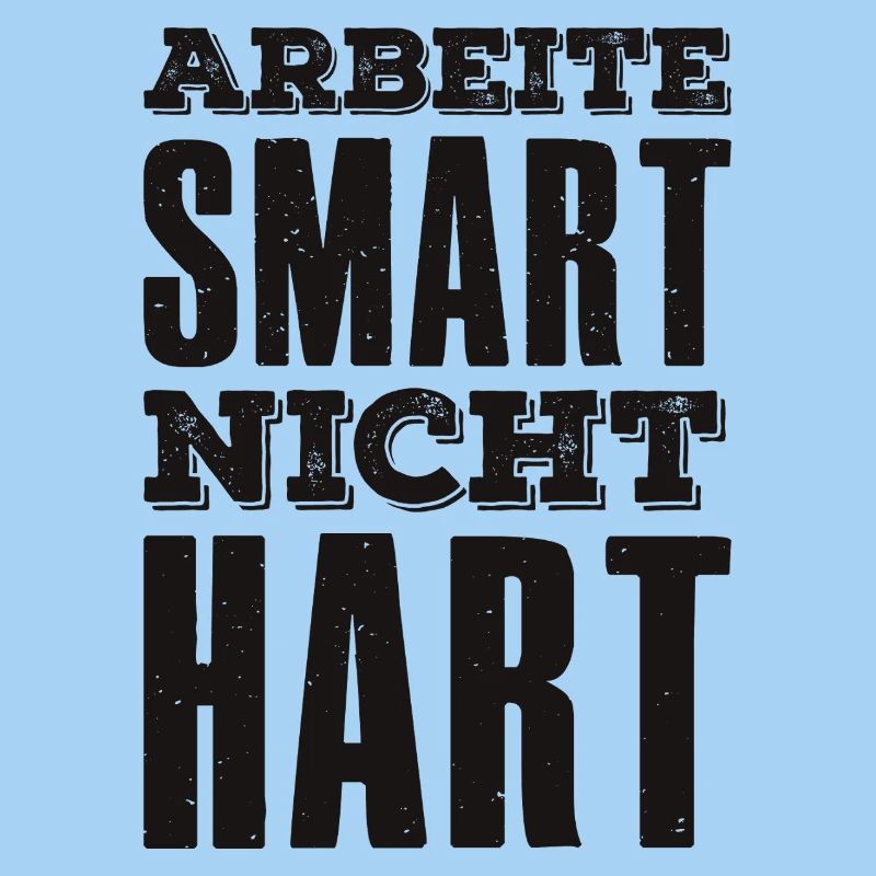 Work Smart Not Hard Saying Entrepreneur