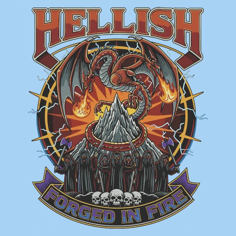 Hellish Forged in Fire