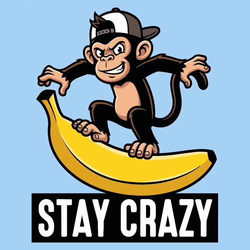 Monkey on Banana Stay Crazy