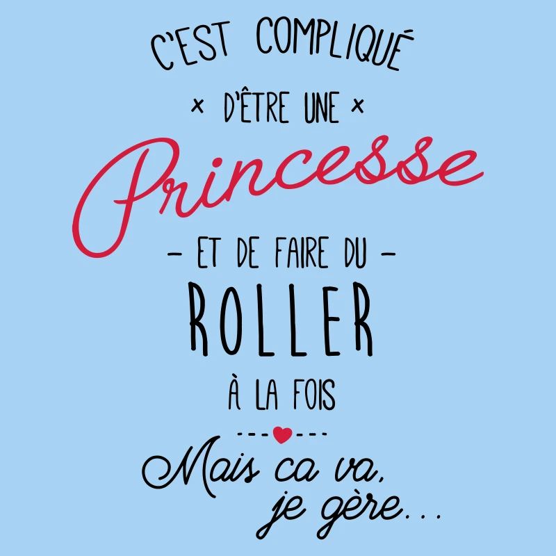 princesse et Roller