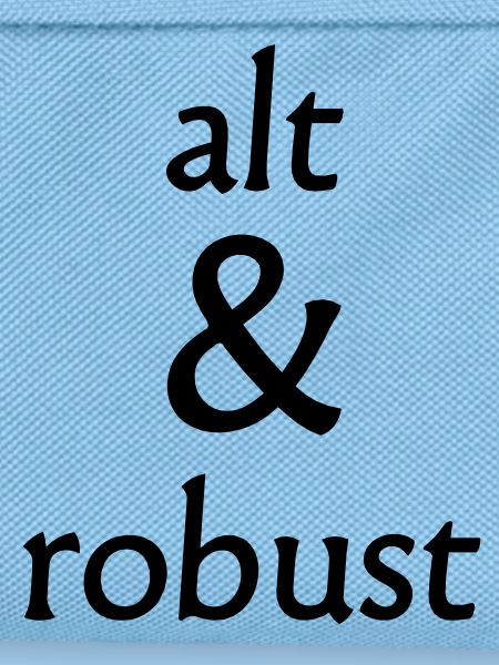 alt und robust