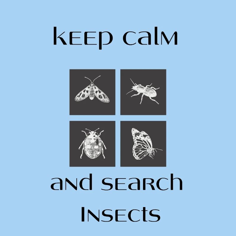 keep calm insects