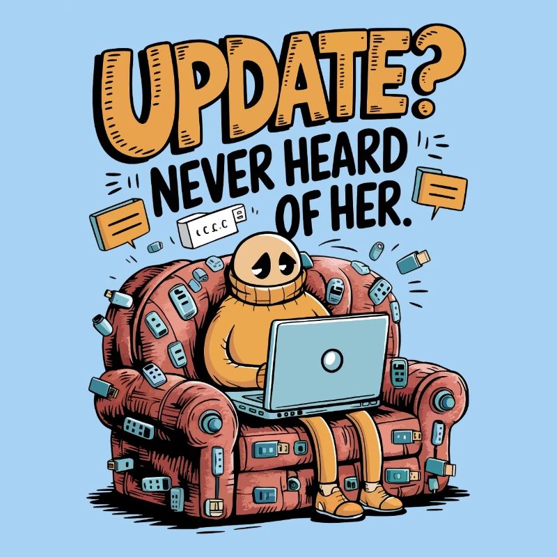 Update Overload – Lustiges Tech Couch Potato Design