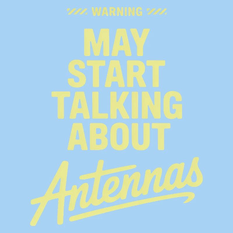 May Start Talking About Antennas