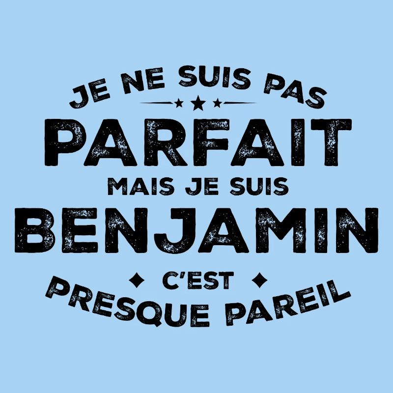 Benjamin Ein Vorname, eine Haltung Humor Benjamin