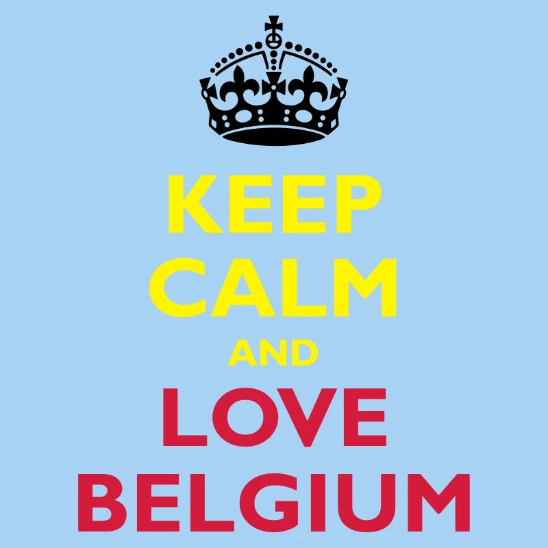 Keep Calm & Love Belgium