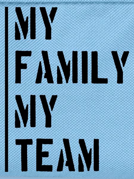 Family Team Saying