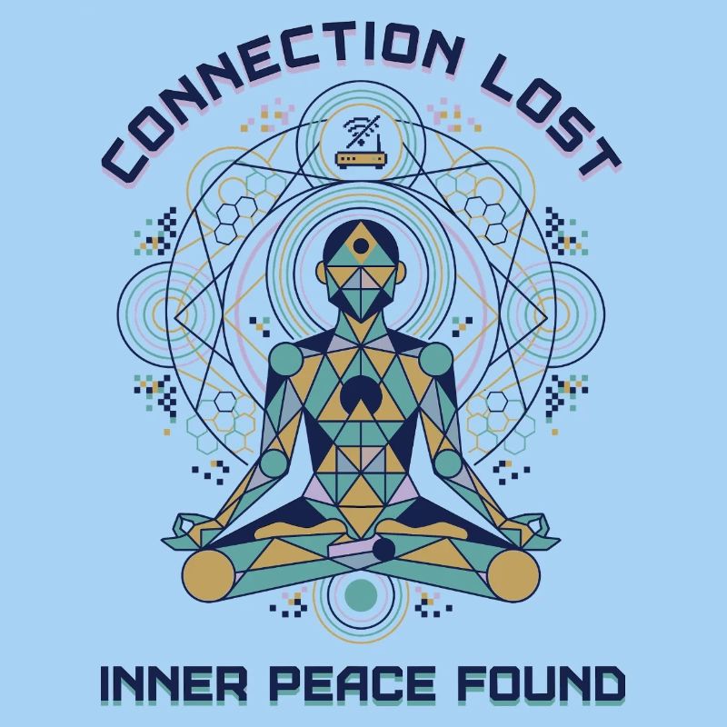 Connection Lost - Inner Peace Found