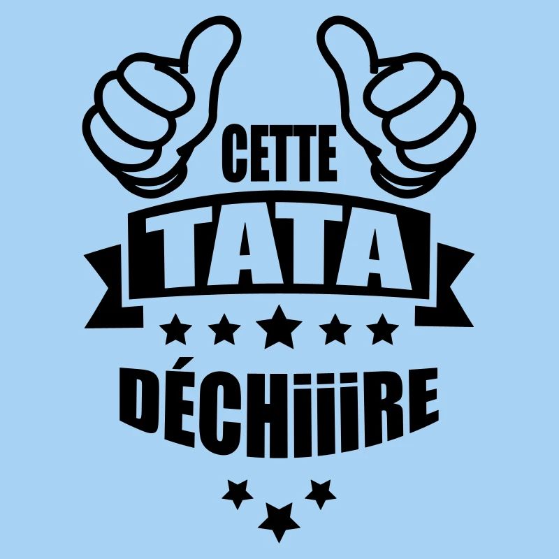 cette tata déchire