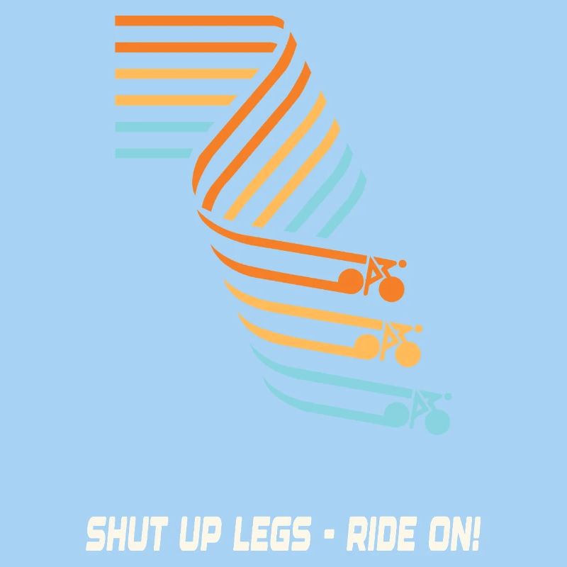 Shut up legs-ride on
