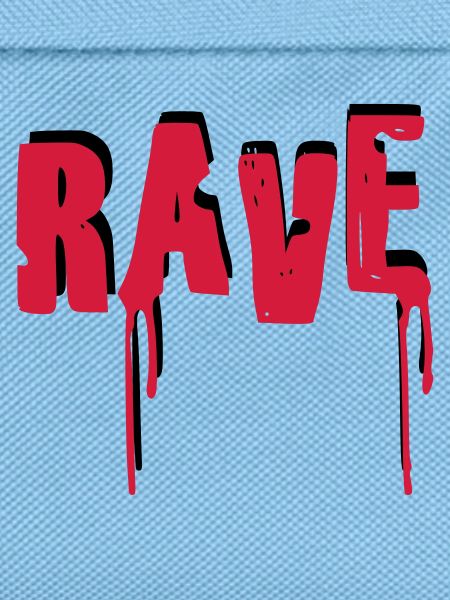 Rave