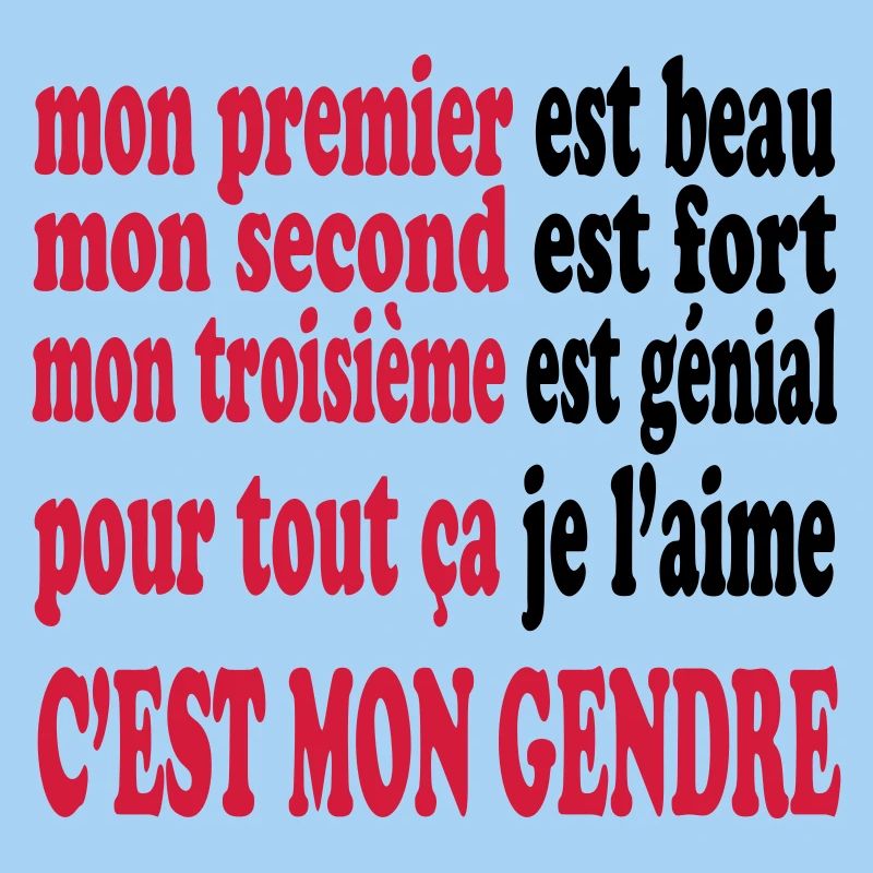 Mon gendre est beau