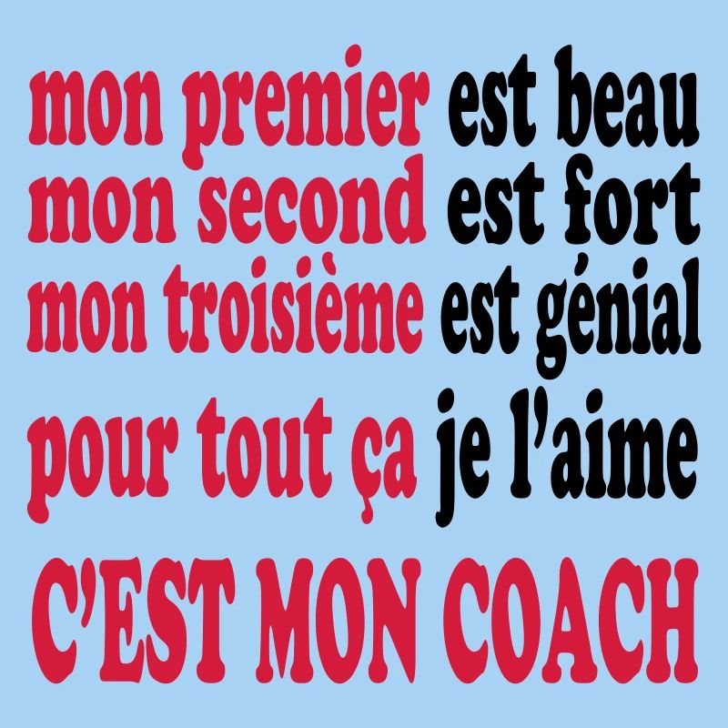 Mon coach est beau