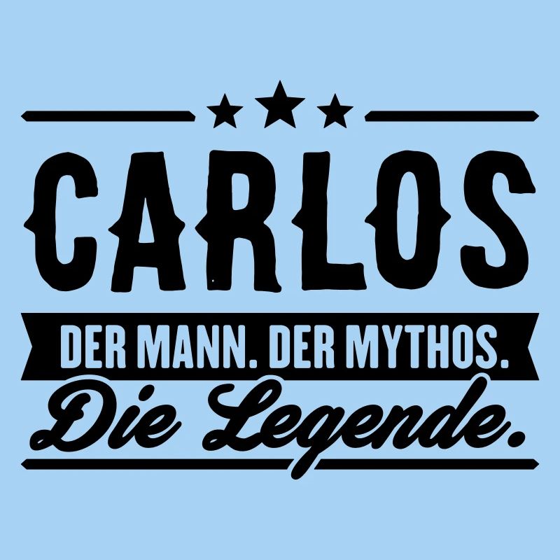 Man Myth Legend Carlos