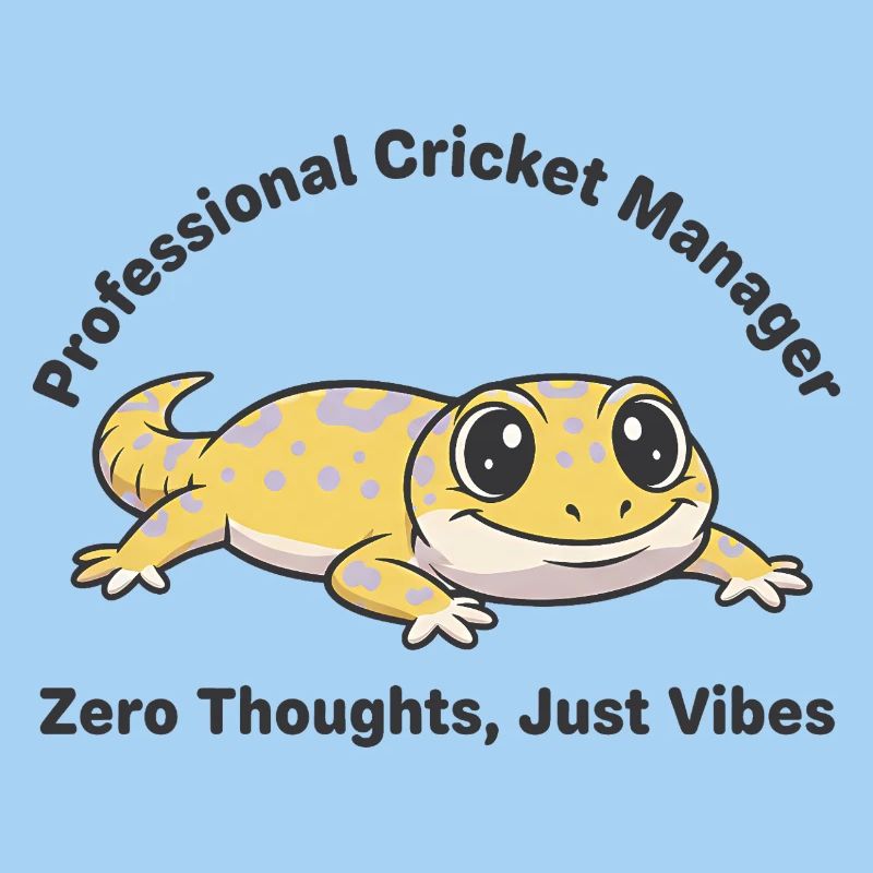 Zero Thoughts Just Vibes Gecko