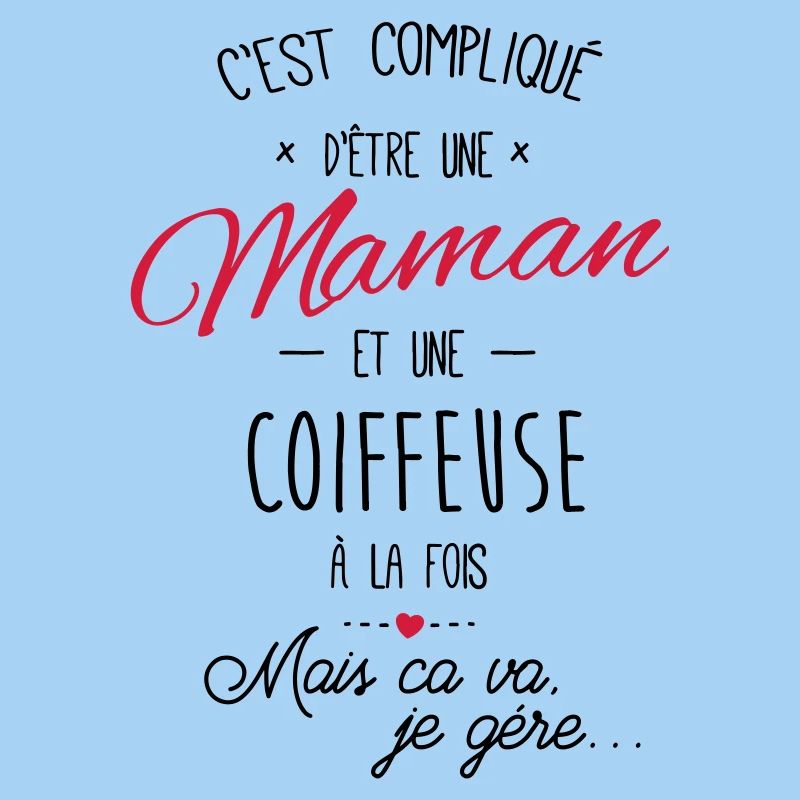 maman et Coiffeuse