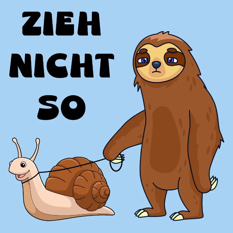 Don't pull a snail and a sloth