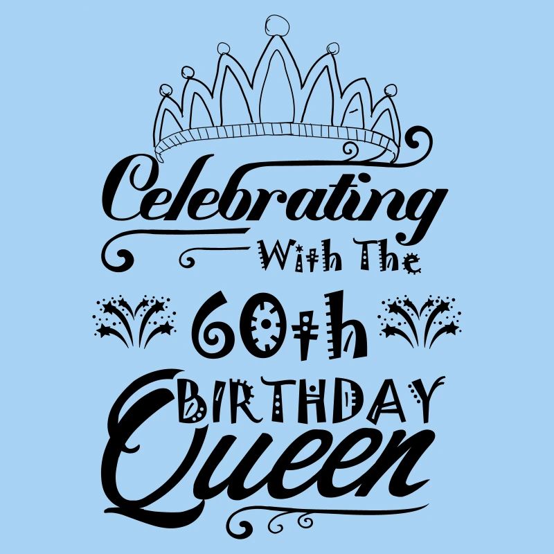 Celebrating With The 60th Birthday Queen
