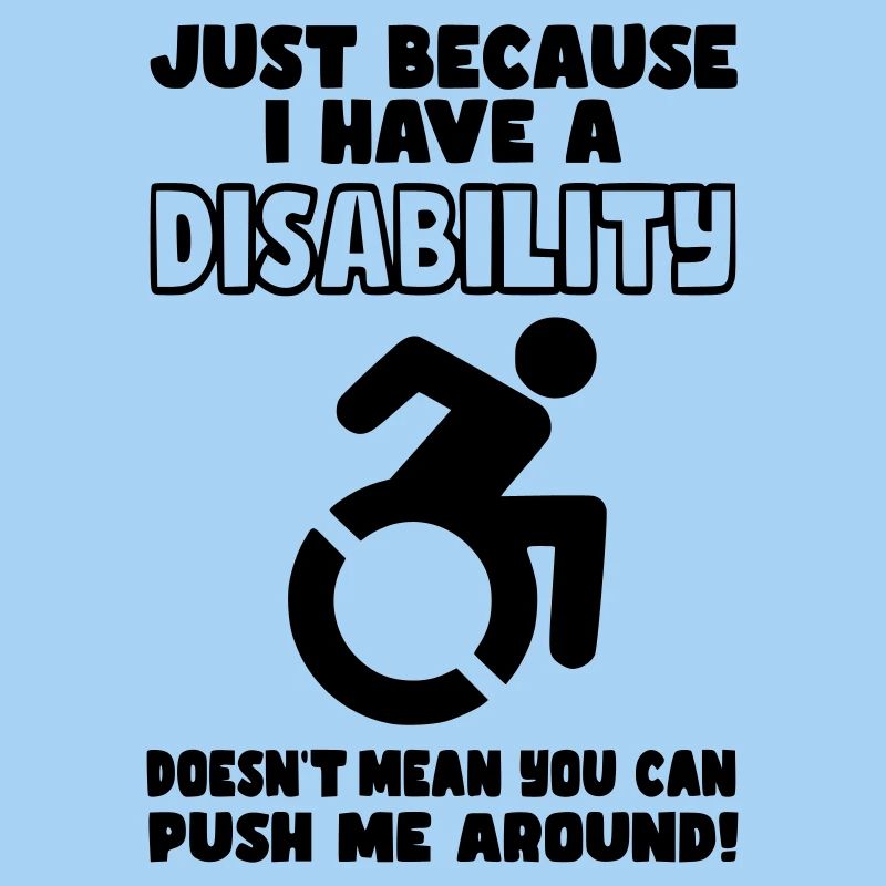 Obwohl ich eine Behinderung habe, schiebt der Rollstuhl nicht*