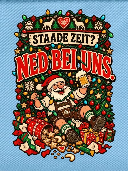 Staade Zeit ned bei uns
