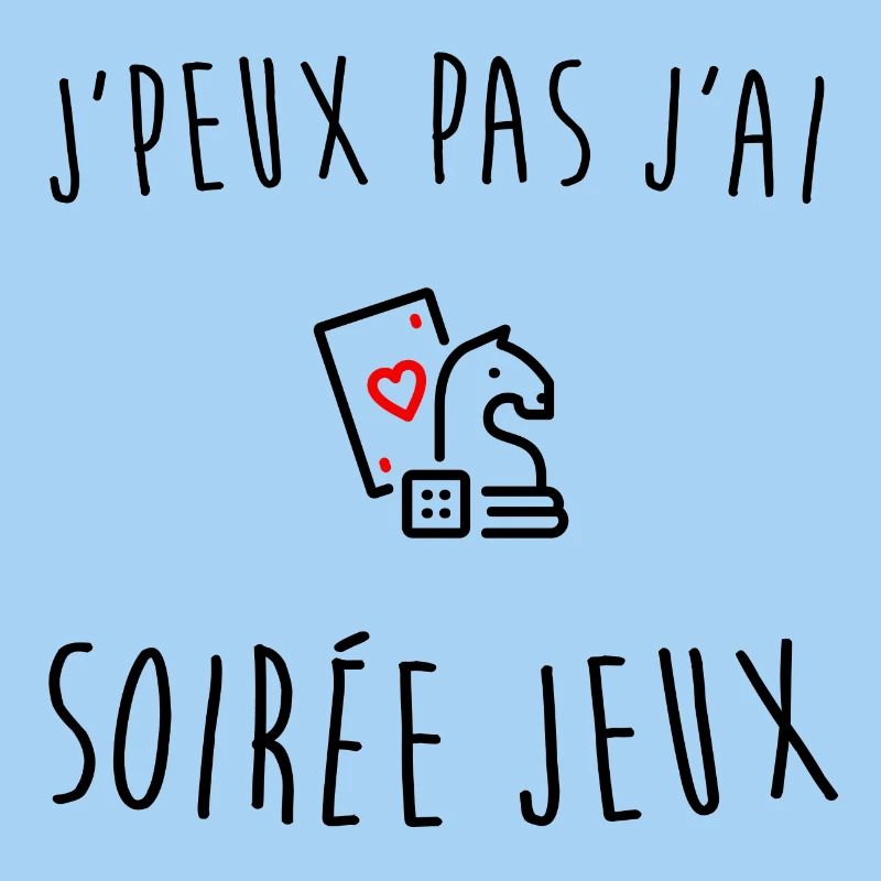 J'peux pas j'ai soirée jeux