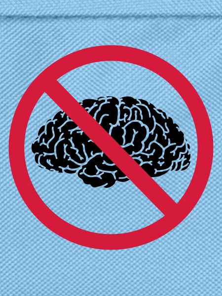 no brains allowed