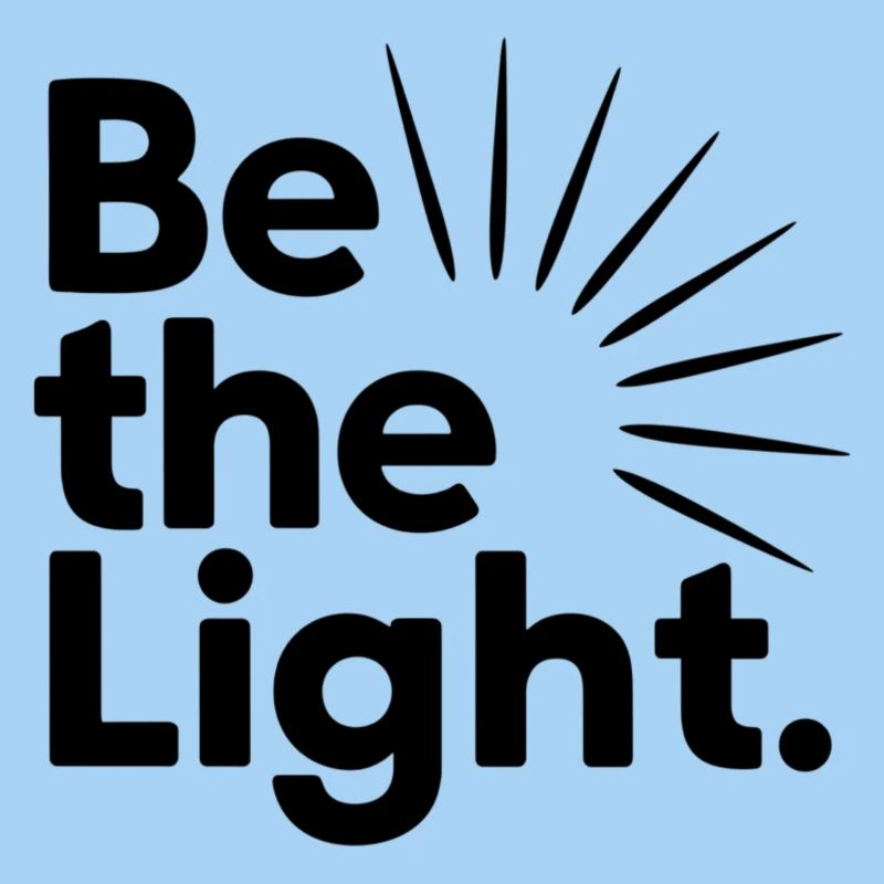 Be the Light
