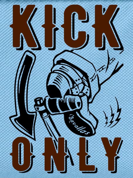 Kick only