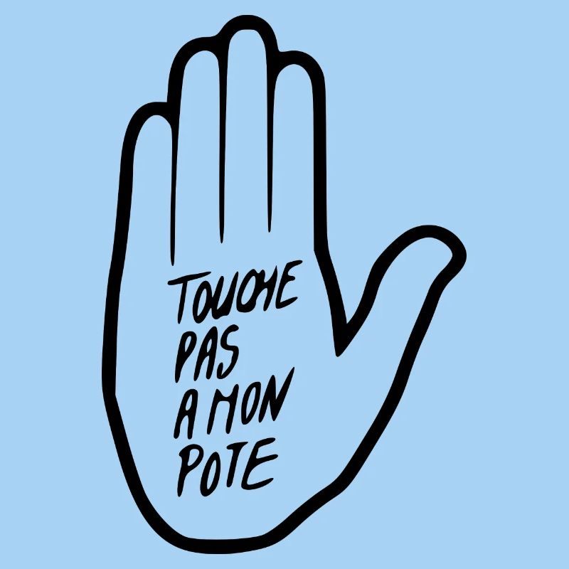 touche pas a mon pote