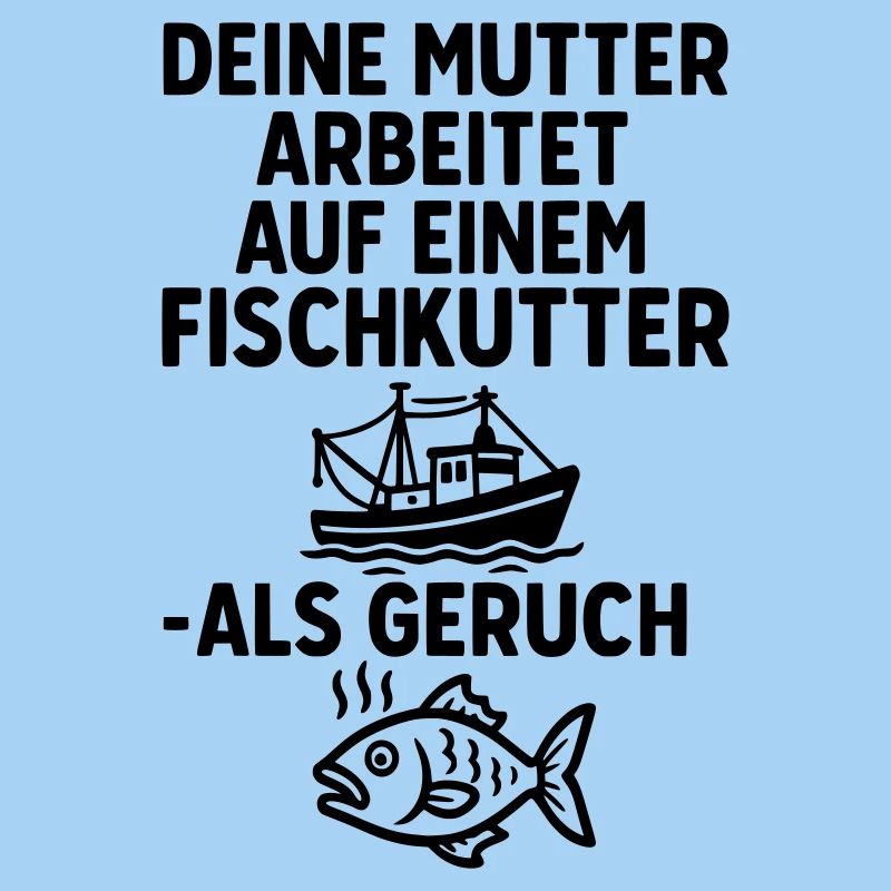 fischkutter deine mutter witze