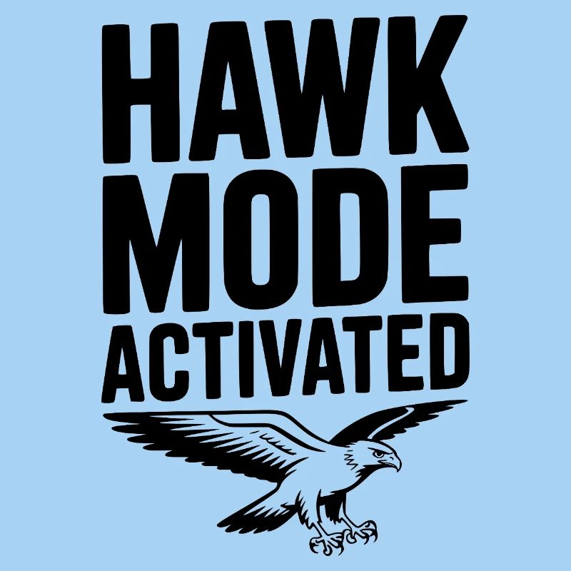 Hawk Mode Activated