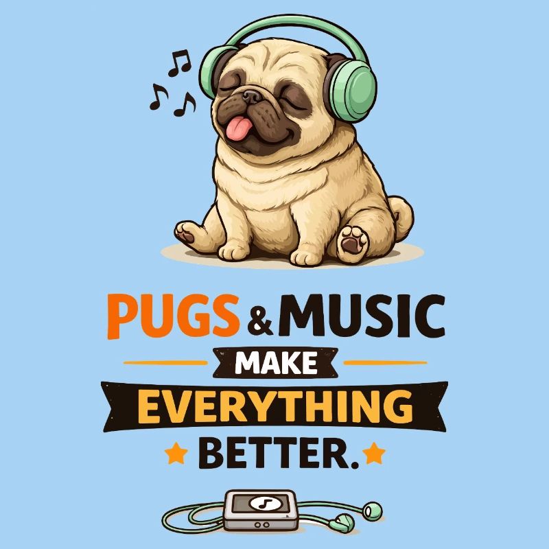 Pug Beats: Music Makes Everything Better