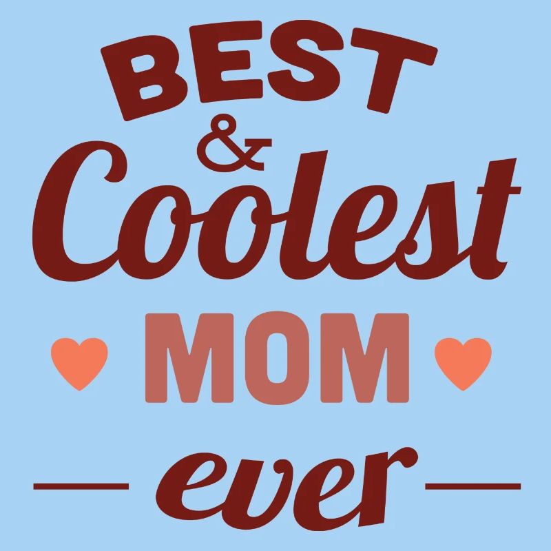 am besten und coolsten Mutter jemals