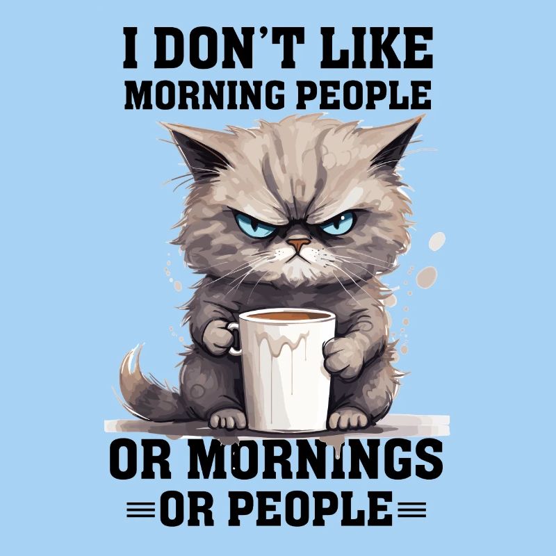 Je n’aime pas les gens du matin Café de chat