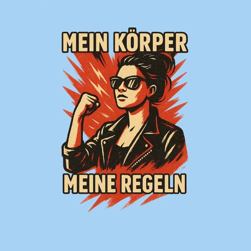 Mon corps, mes règles.