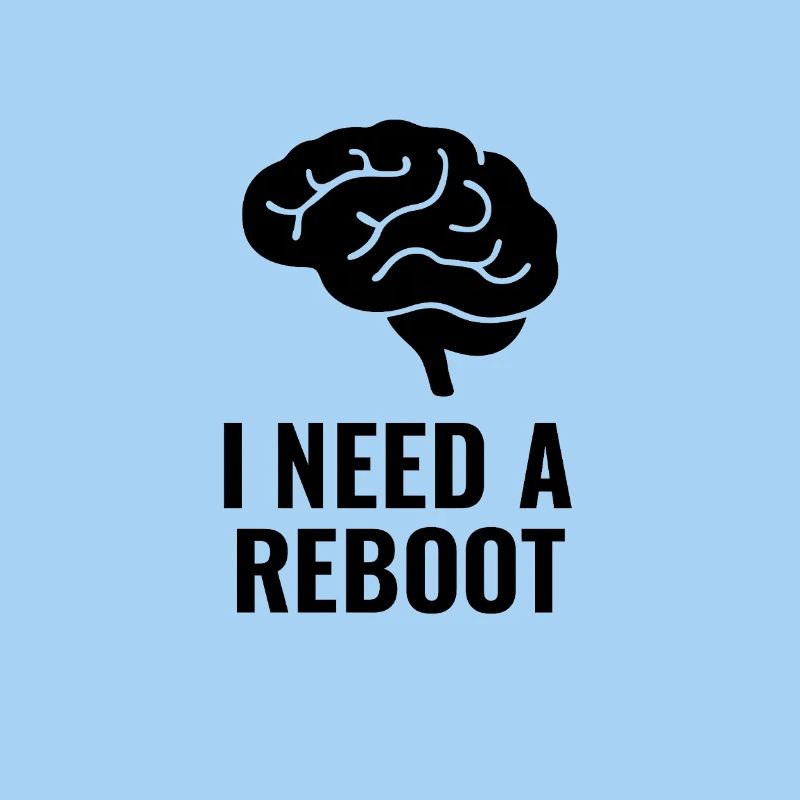 ICH BRAUCHE EINEN REBOOT