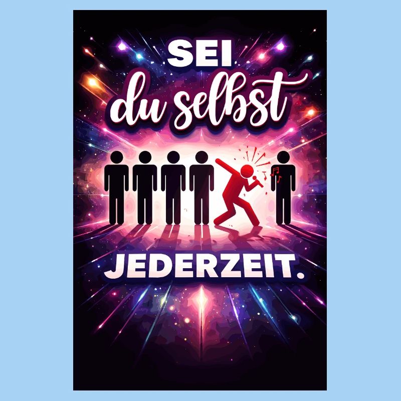 Sei du selbst jederzeit