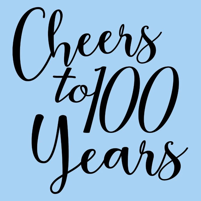 Vive le 100e anniversaire de 100 ans