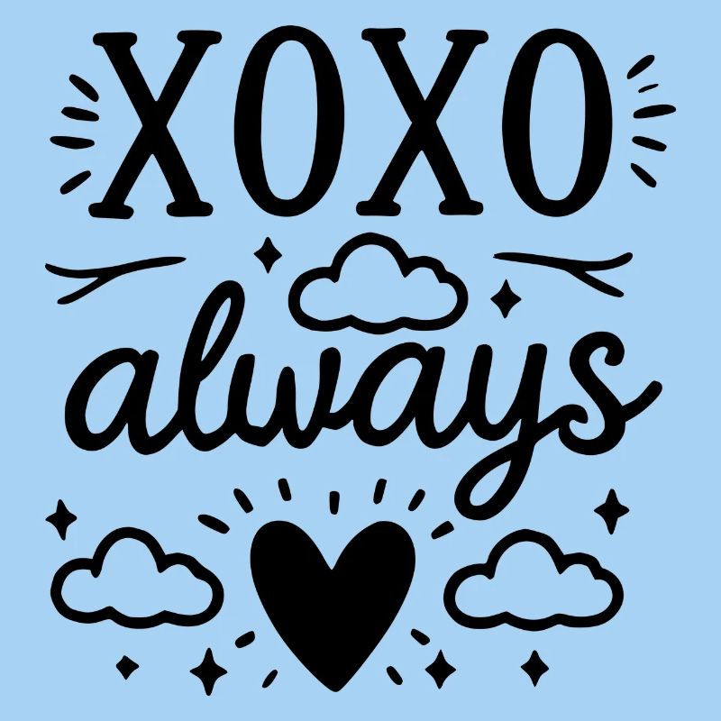 XOXO Always